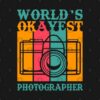 Vintage Photography Camera Worlds Okayest Photogra T-Shirt Official Photographer Merch