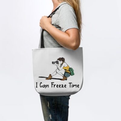 I Can Freeze Time Tote Official Photographer Merch