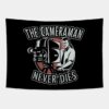 The Cameraman Never Dies Tapestry Official Photographer Merch