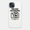 Published Photographer Phone Case Official Photographer Merch