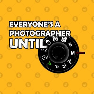 A Photographer When T-Shirt Official Photographer Merch