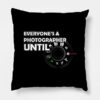 A Photographer When Throw Pillow Official Photographer Merch