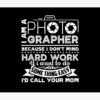 Photographer - I Am A Photographer Tapestry Official Photographer Merch